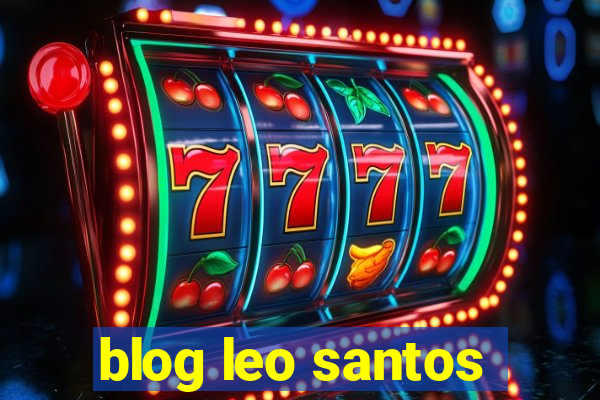 blog leo santos